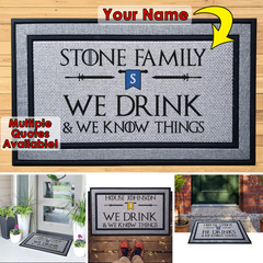 We Drink and We Know Things Multi Options Indoor/Outdoor Door Mat