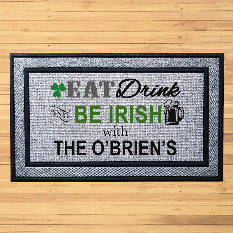Personalized Be Irish Indoor/Outdoor Door Mat