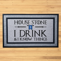 We Drink and We Know Things Multi Options Indoor/Outdoor Door Mat