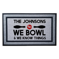 Personalized Bowlers Know Everything Indoor/Outdoor Welcome Mat