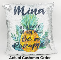 Handmade Personalized Be A Pineapple Quote Reversible Sequin Pillow Case